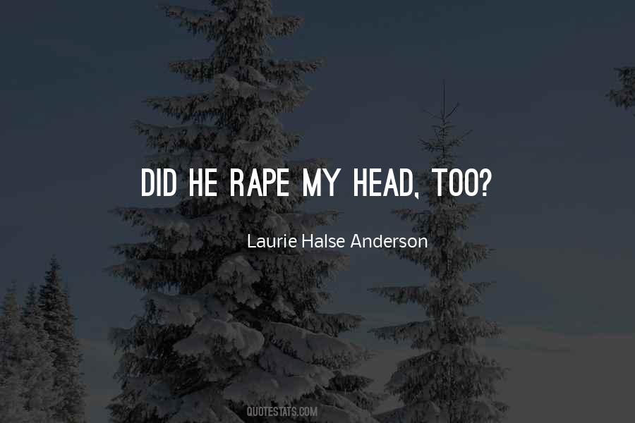 Quotes About Rape #1104198