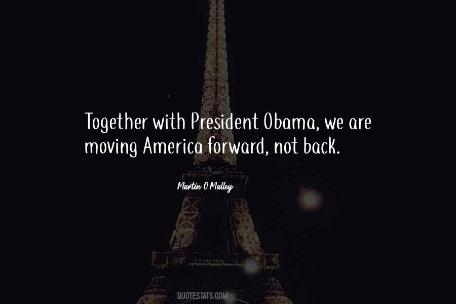 Quotes About Moving Forward Together #214204