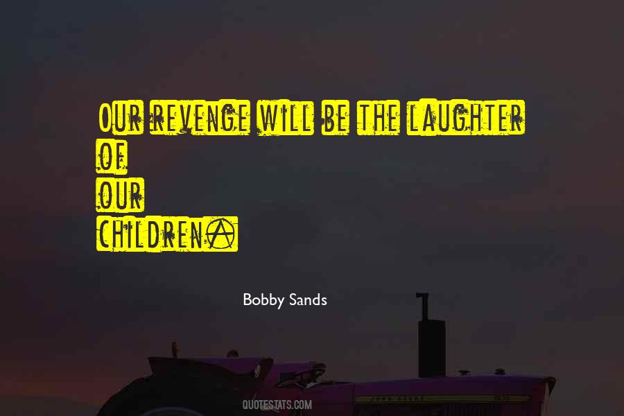 Quotes About Revenge #1780719