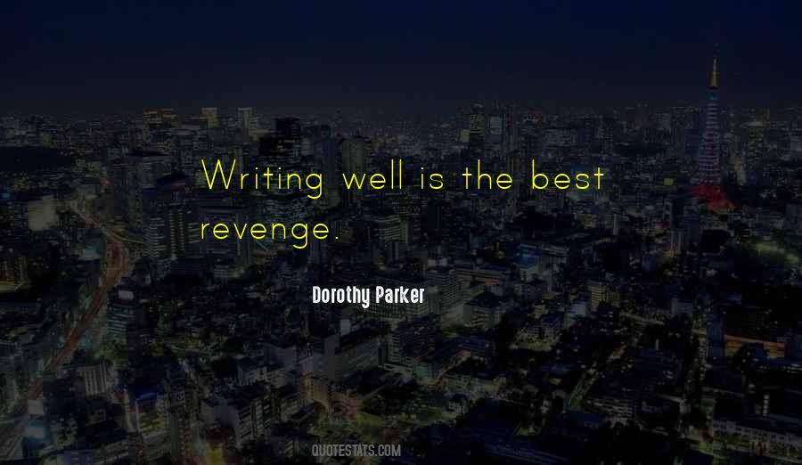 Quotes About Revenge #1820013