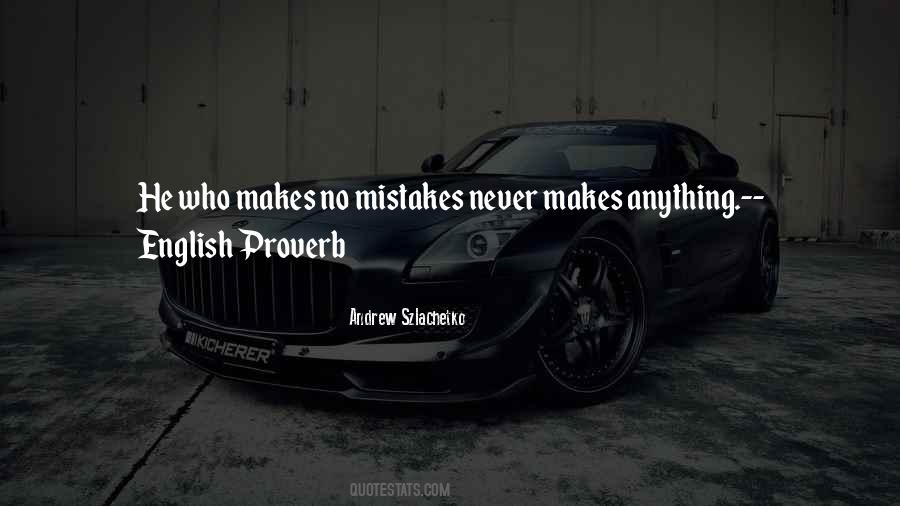 No Mistakes Quotes #1332449