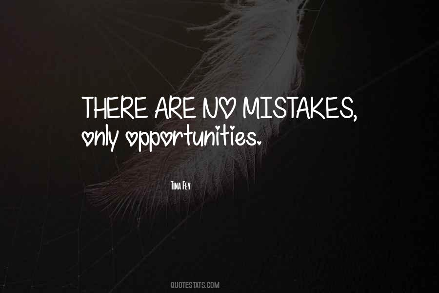 No Mistakes Quotes #1449005