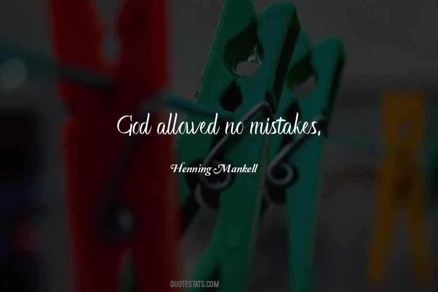 No Mistakes Quotes #1773503