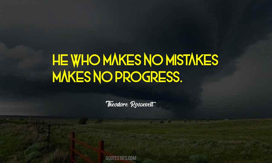 No Mistakes Quotes #821012