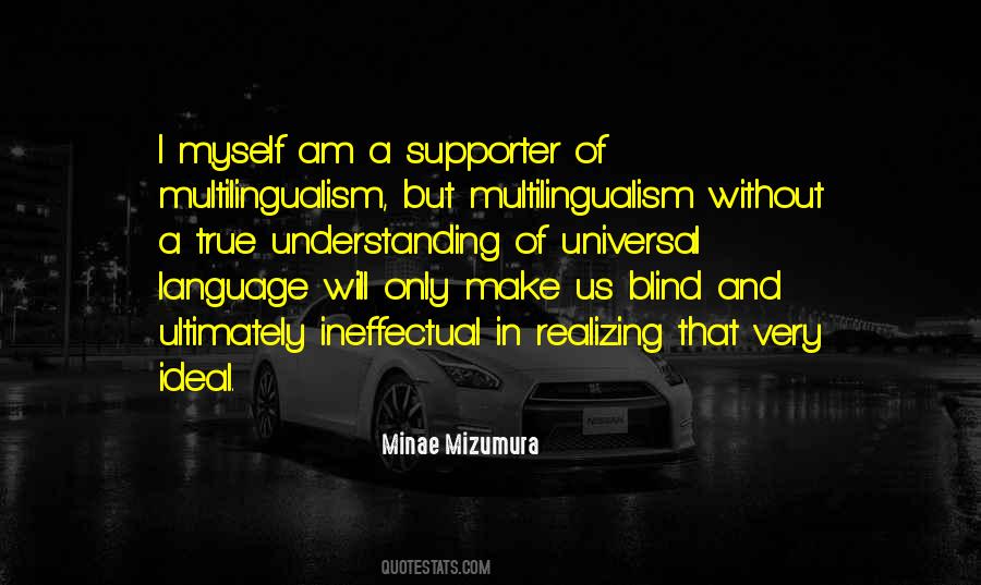 Quotes About Multilingualism #1744916