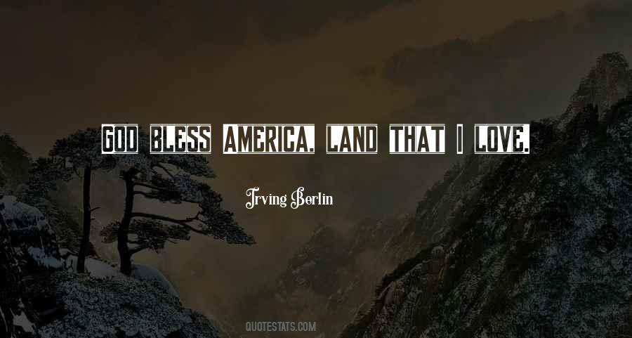 Quotes About God Bless America #856678
