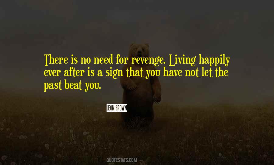 Quotes About Living Life Happily #1582758