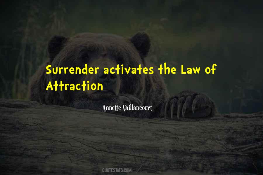 Quotes About Law Of Attraction #1016024