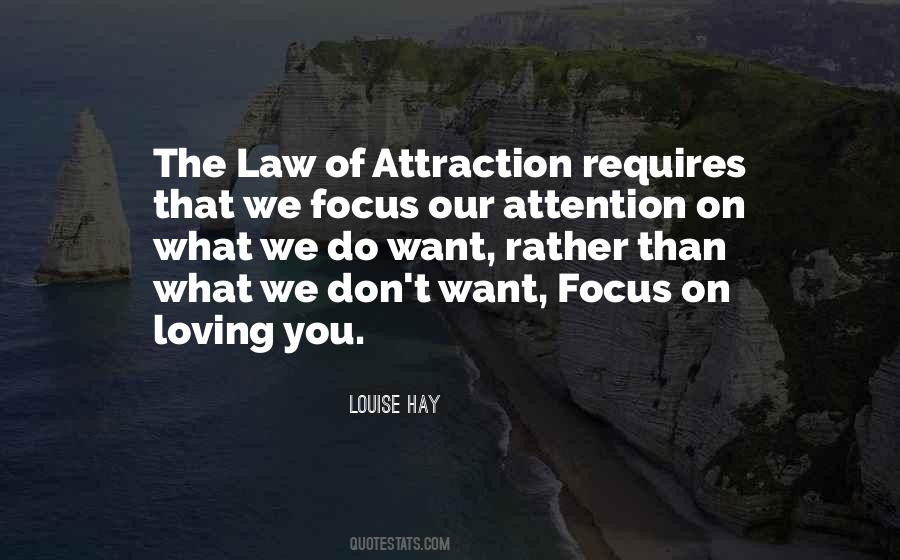 Quotes About Law Of Attraction #108337