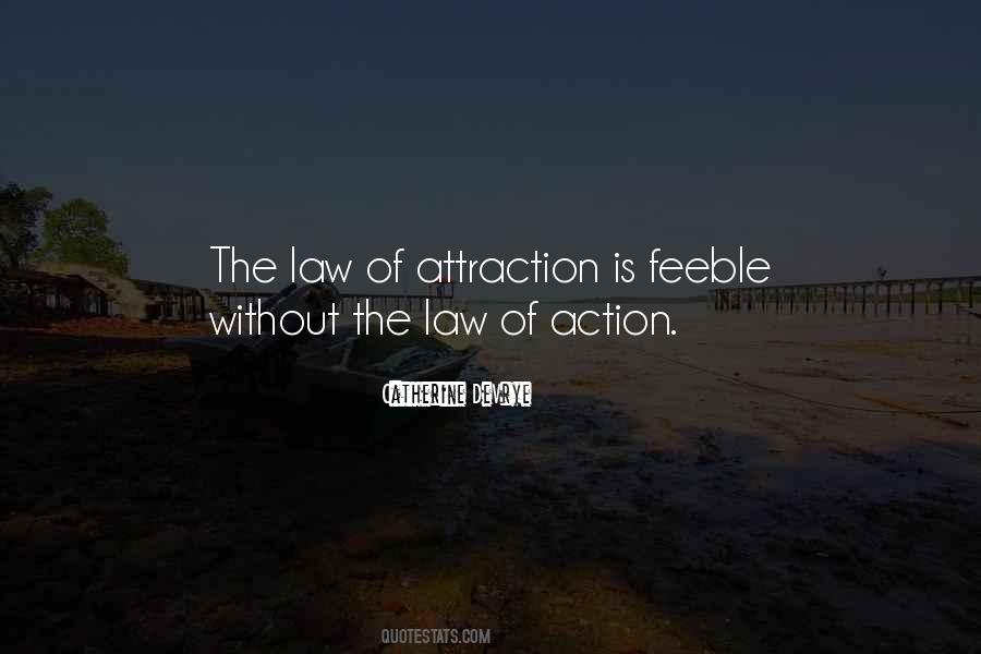 Quotes About Law Of Attraction #1329735