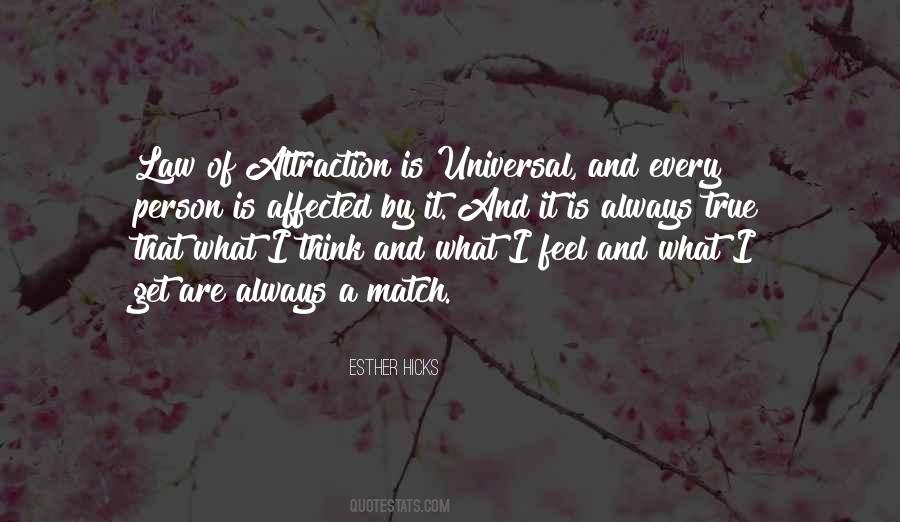 Quotes About Law Of Attraction #1472159