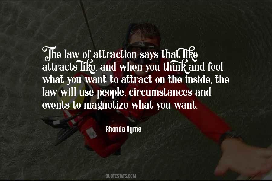 Quotes About Law Of Attraction #1532333