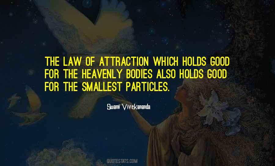 Quotes About Law Of Attraction #1687528