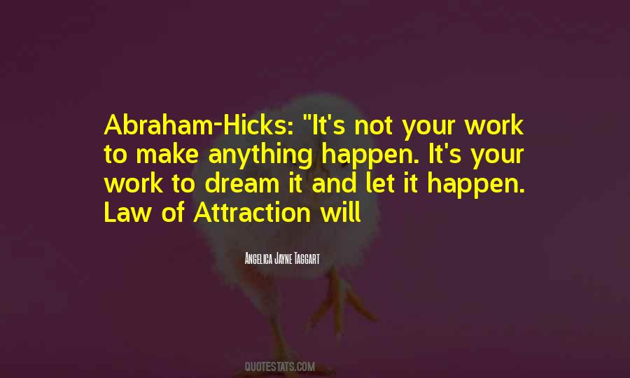 Quotes About Law Of Attraction #677894