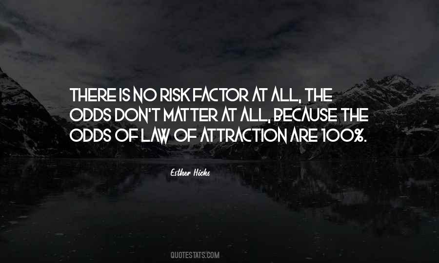 Quotes About Law Of Attraction #789145