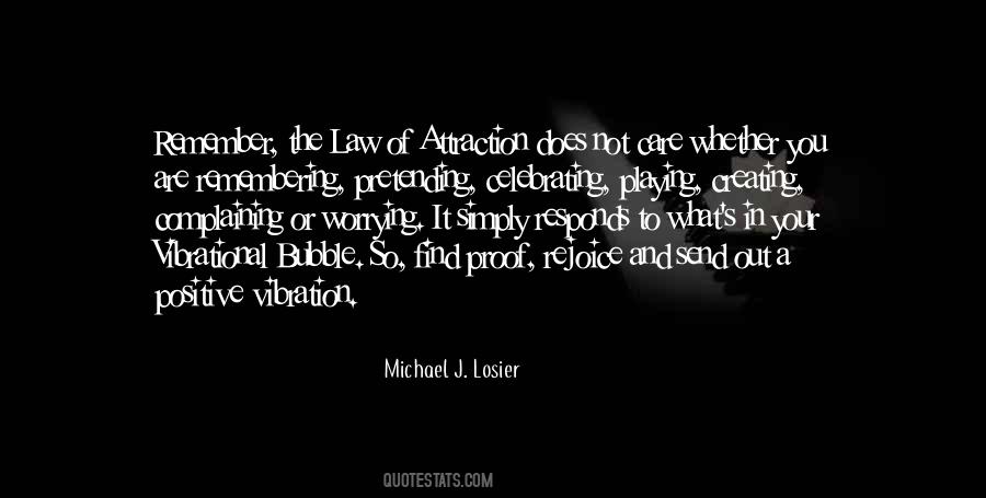 Quotes About Law Of Attraction #863989