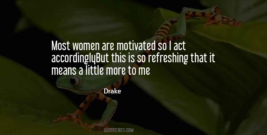 Motivated Women Quotes #1630038