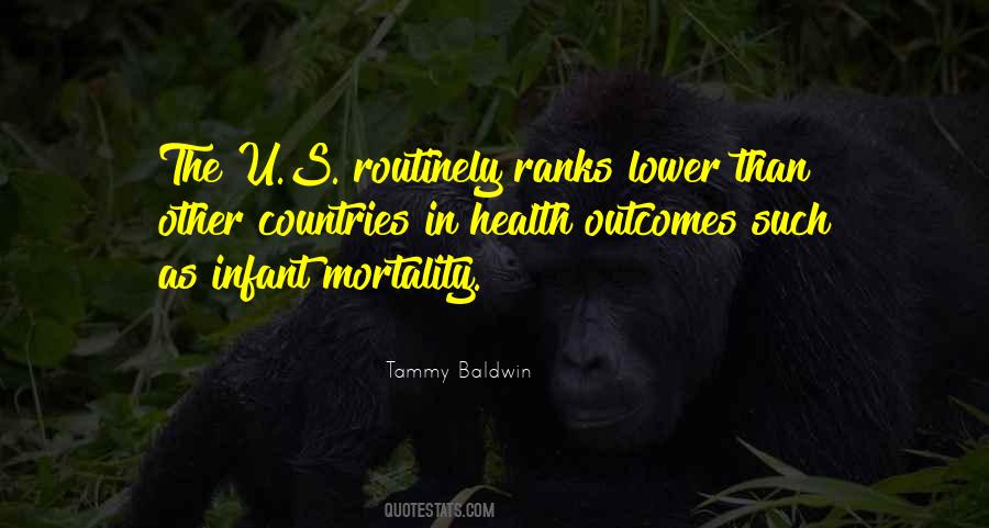 Quotes About Infant Mortality #1577911