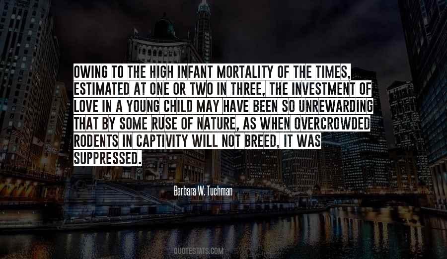 Quotes About Infant Mortality #912808