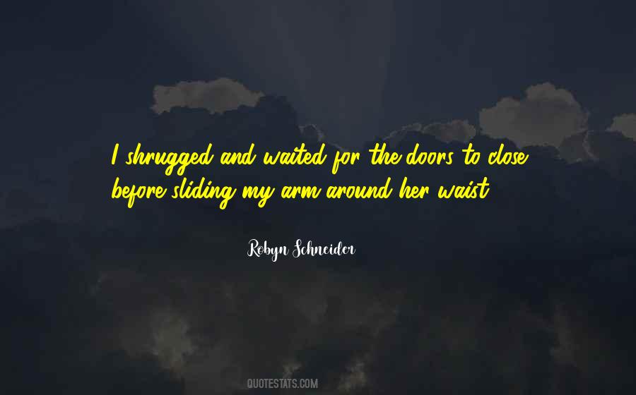 Sliding Out Quotes #148836