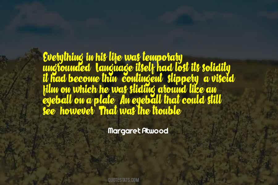 Sliding Out Quotes #186688