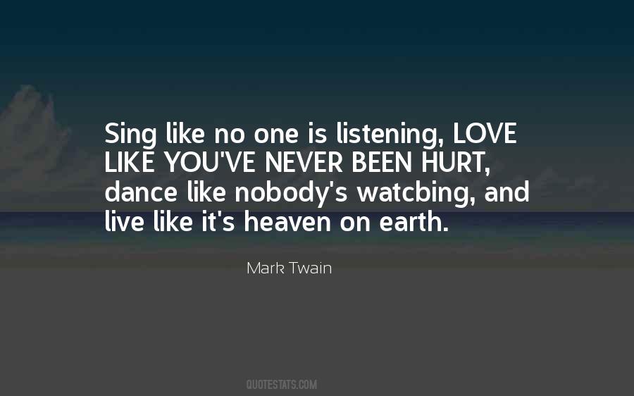 Quotes About Heaven On Earth #1245197