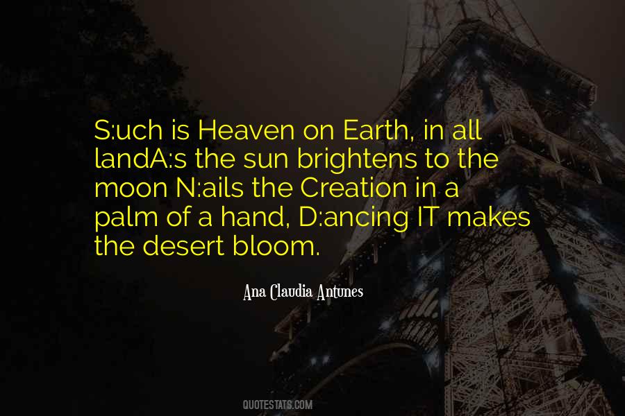 Quotes About Heaven On Earth #1714994