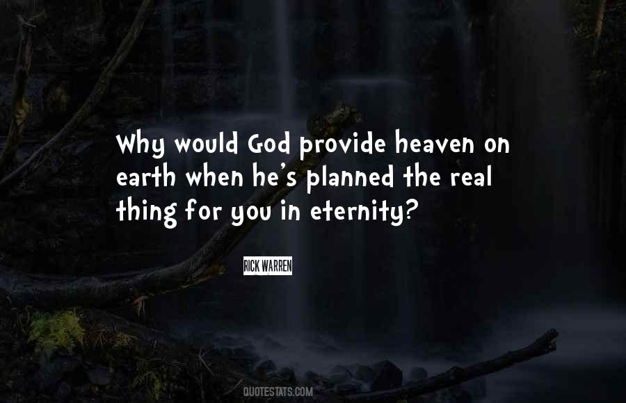 Quotes About Heaven On Earth #584053