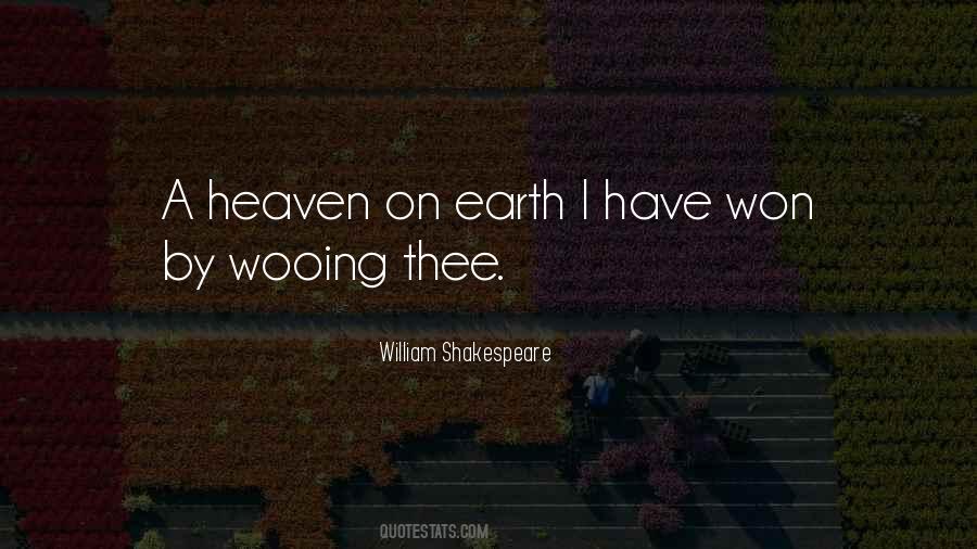 Quotes About Heaven On Earth #606371