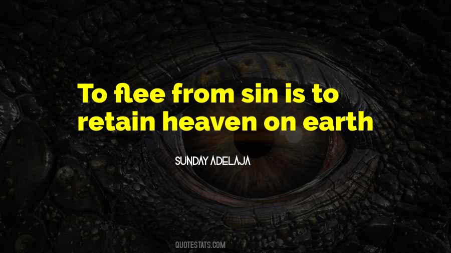 Quotes About Heaven On Earth #685602