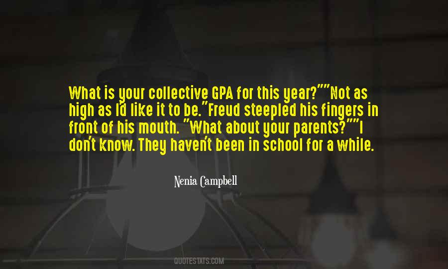 Quotes About Gpa #1606066