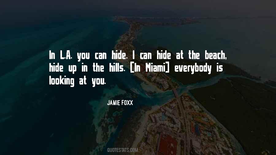 Quotes About Miami #1162665