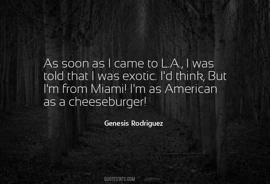 Quotes About Miami #1344807