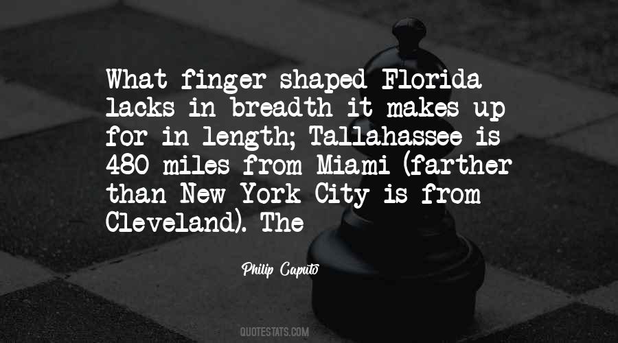 Quotes About Miami #1349367