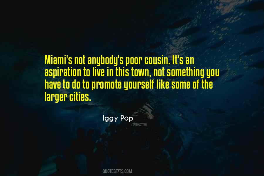 Quotes About Miami #1641856