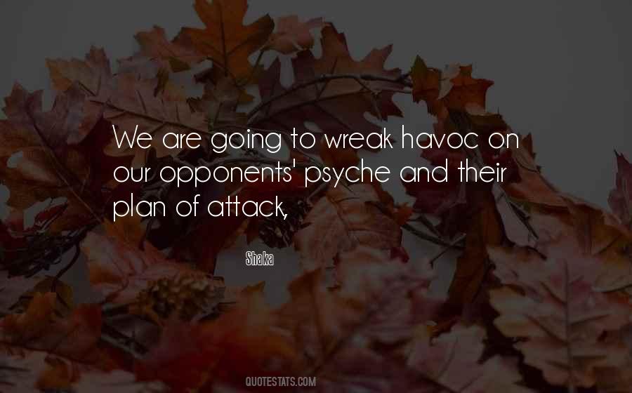Plan Of Attack Quotes #1344423