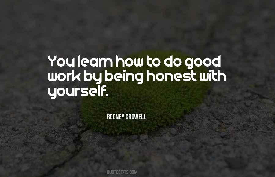 Quotes About Honest Work #227827