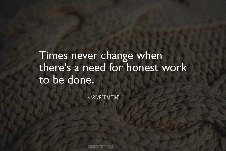 Quotes About Honest Work #639065