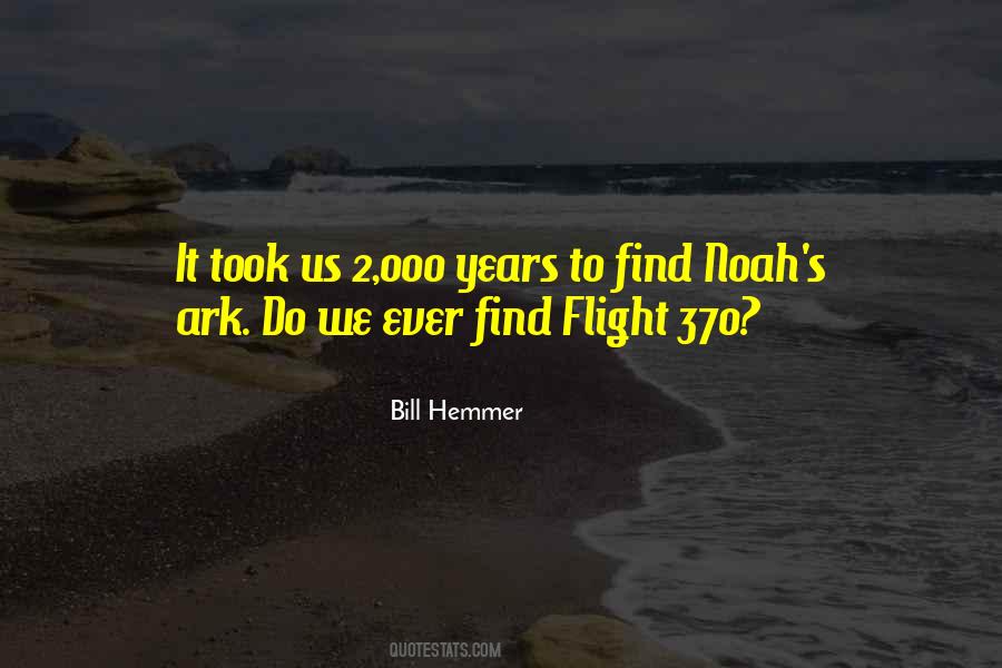 Quotes About Flight 370 #98596