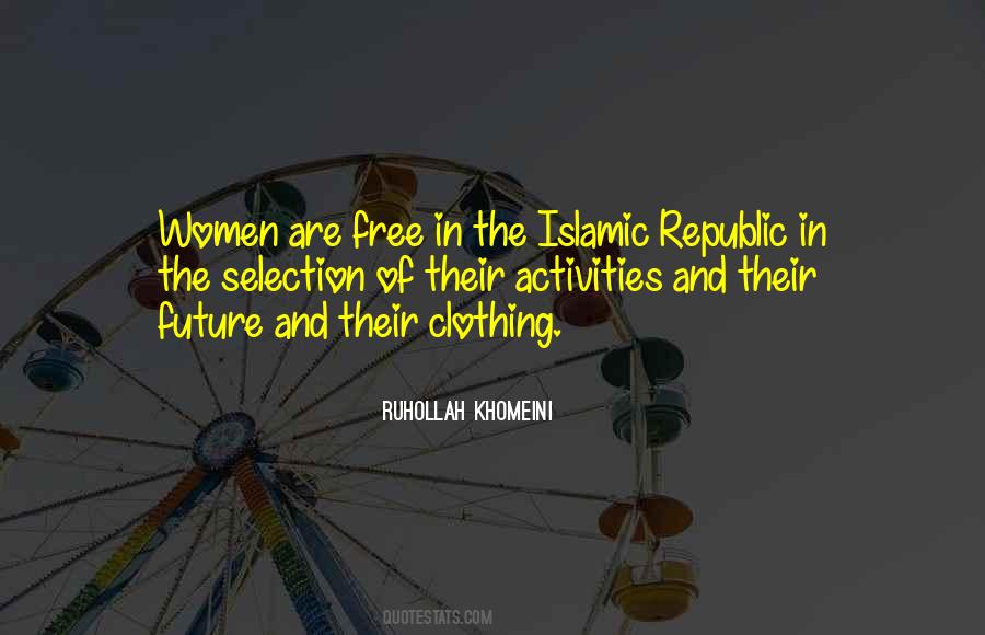 Islamic Republic Quotes #1452132