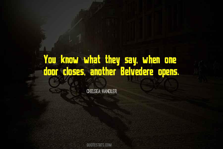 Quotes About One Door Closes Another Opens #425063