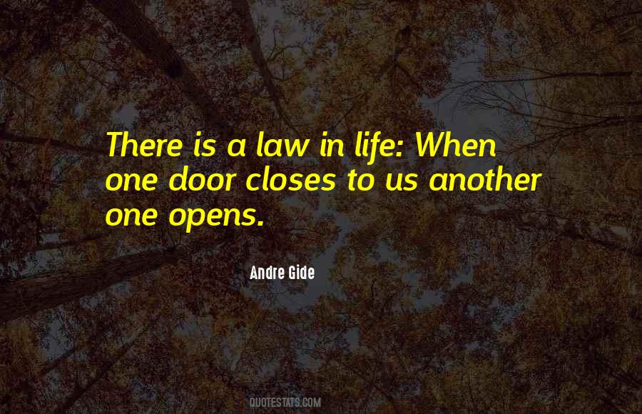 Quotes About One Door Closes Another Opens #792049