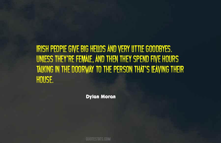 Quotes About Hellos And Goodbyes #295722