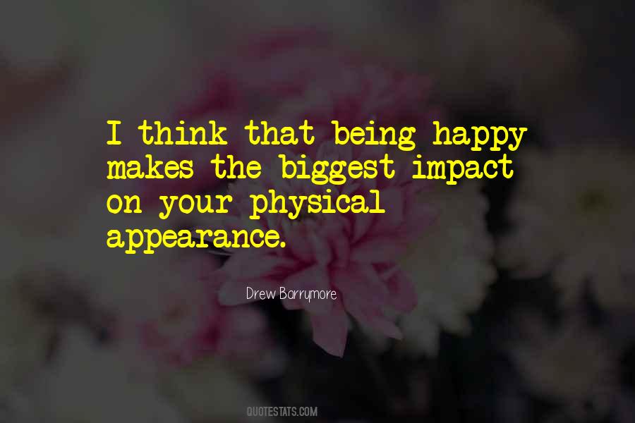 Quotes About Being Happy #1040897
