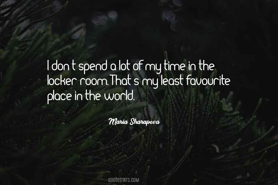 Quotes About Favourite Place #1342735