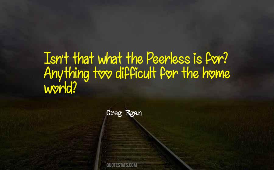 Quotes About Peerless #68729