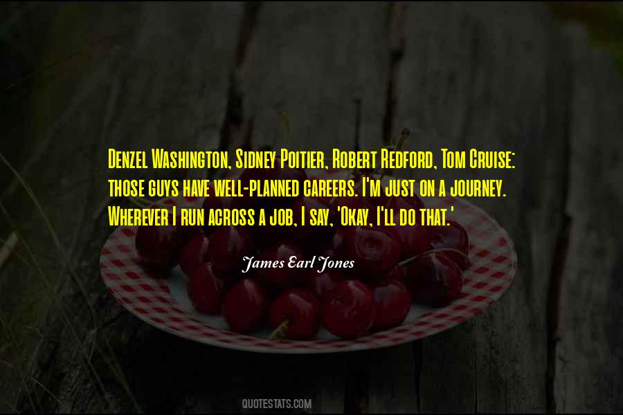Quotes About A Journey #1184712