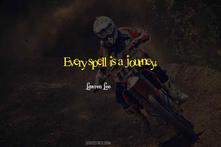 Quotes About A Journey #1187168