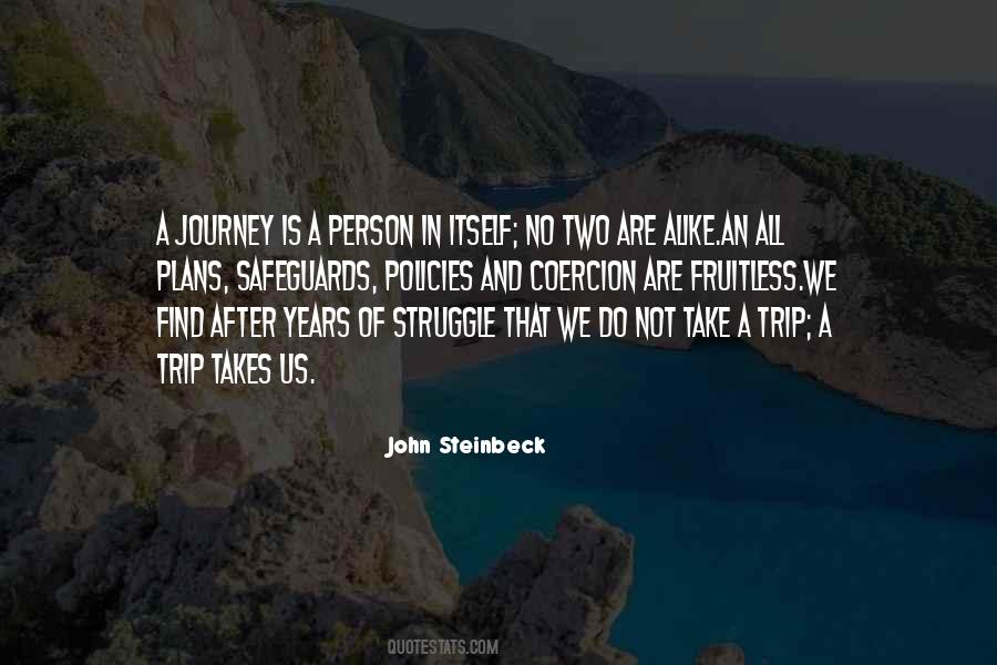 Quotes About A Journey #1194439