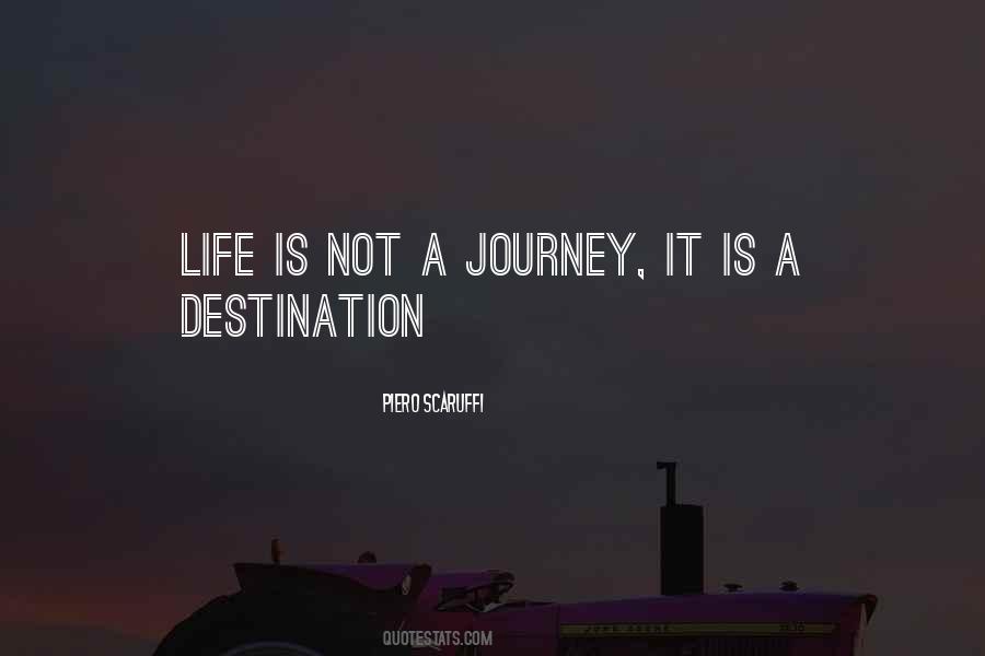 Quotes About A Journey #1260729
